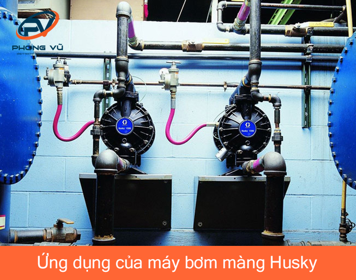 Ứng dụng của máy bơm màng Husky