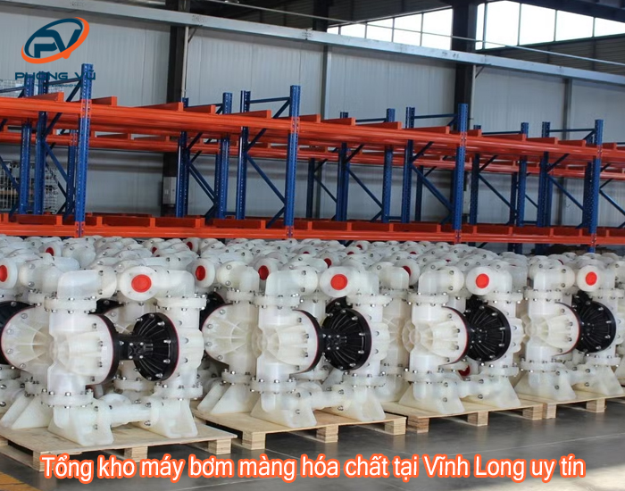 Tổng kho máy bơm màng hóa chất tại Vĩnh Long