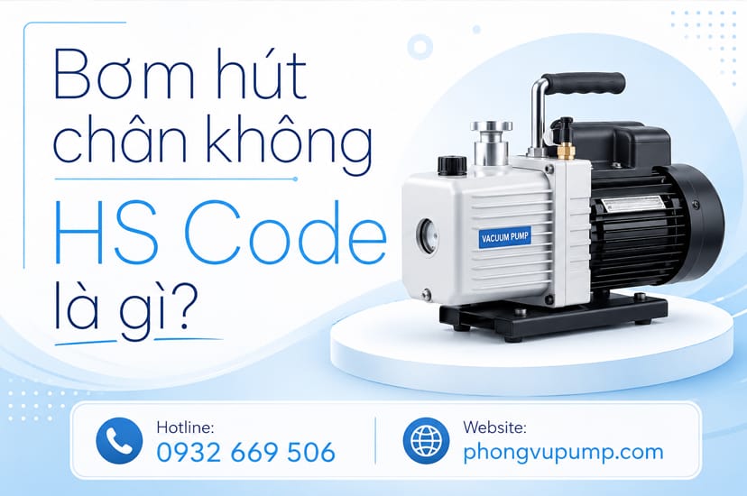 Bơm hút chân không HS Code